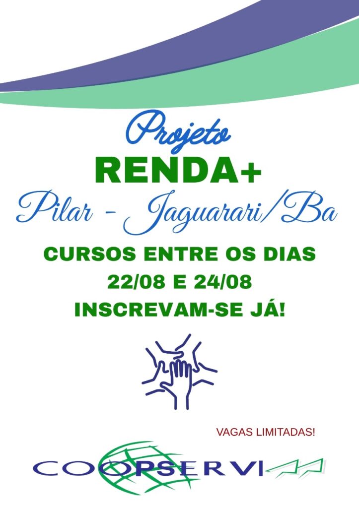 Aberta as Inscrições para os Cursos do Projeto Renda + no Distrito de Pilar, Jaguarari – BA