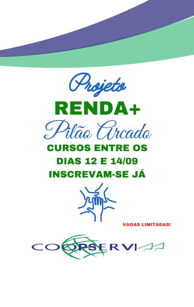 Aberta as Inscrições para os Cursos do Projeto Renda + em Pilão Arcado – BA
